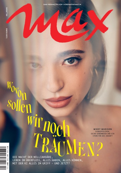 MAX 02/25 - ePaper Wovon sollen wir träumen